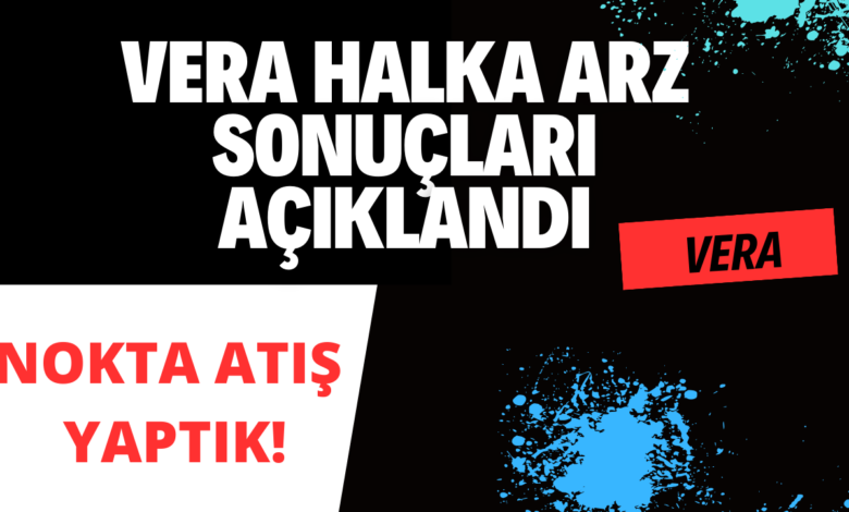 Vera Konsept GYO'nun (VRGYO) halka arz sonuçları açıklandı! VRGYO kaç lot verdi?